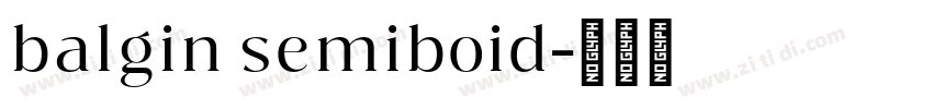 balgin semiboid字体转换